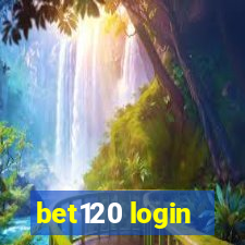 bet120 login